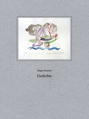 cover image of Jürgen Kramer Gedichte